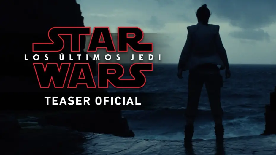 Wideo do filmu Gwiezdne wojny: Ostatni Jedi — Star Wars: Los Últimos Jedi - Teaser tráiler oficial en español HD