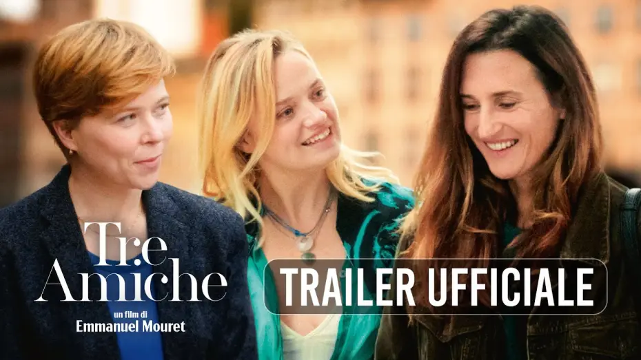 Wideo do filmu Trois amies — Tre Amiche, la nuova commedia francese di Emmanuel Mouret con Camille Cottin | Trailer ITA HD