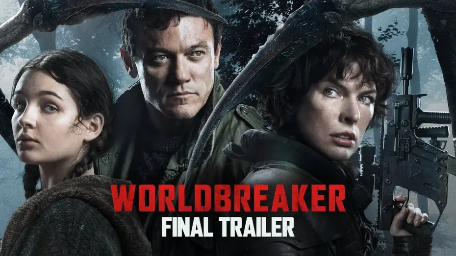 Wideo do filmu Worldbreaker — Final Trailer