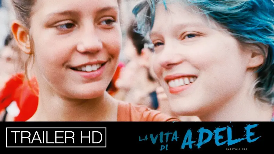 Wideo do filmu Życie Adeli – Rozdział 1 i 2 — La Vita di Adele - Trailer Ufficiale Italiano