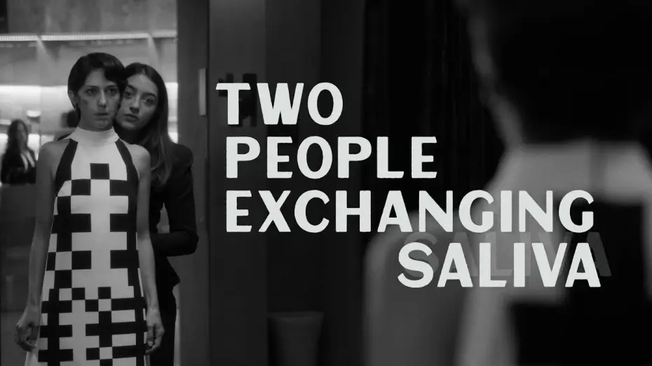 Wideo do filmu Deux personnes échangeant de la salive — Two People Exchanging Saliva [Trailer]