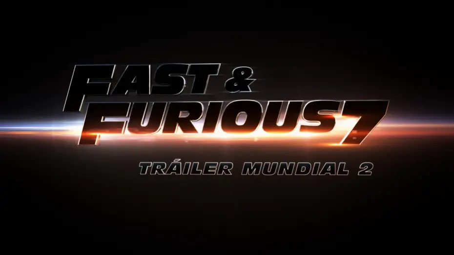 Wideo do filmu Szybcy i wściekli 7 — FAST & FURIOUS 7 - Tráiler Mundial 2