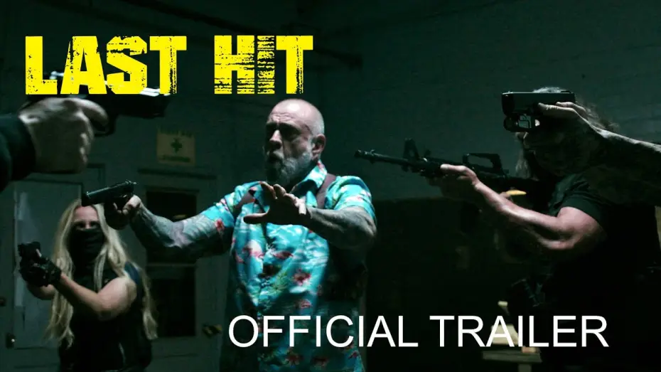 Wideo do filmu Last Hit — LAST HIT (2026) | Official Trailer - Mike Ferguson, Twana Barnett, LeeAnne Bauer & Levee Duplay