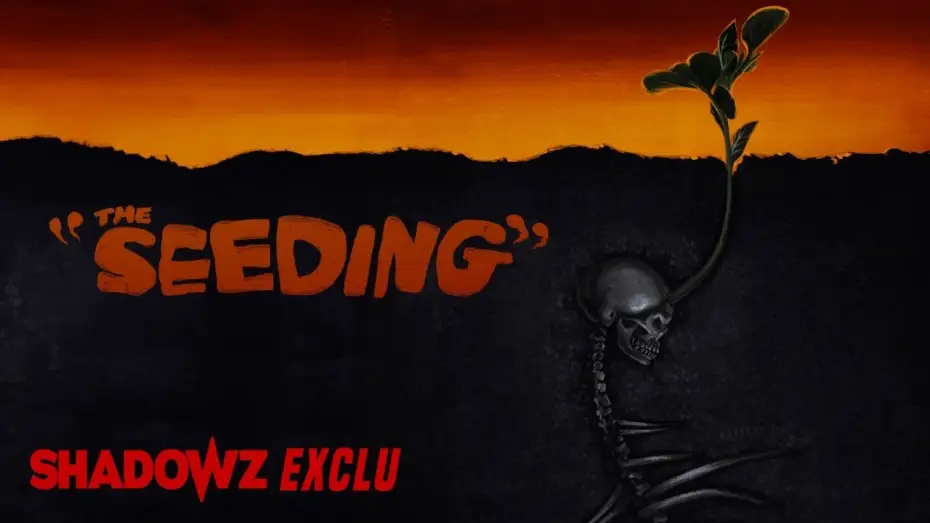 Wideo do filmu Wysiew — THE SEEDING - une exclusivité Shadowz