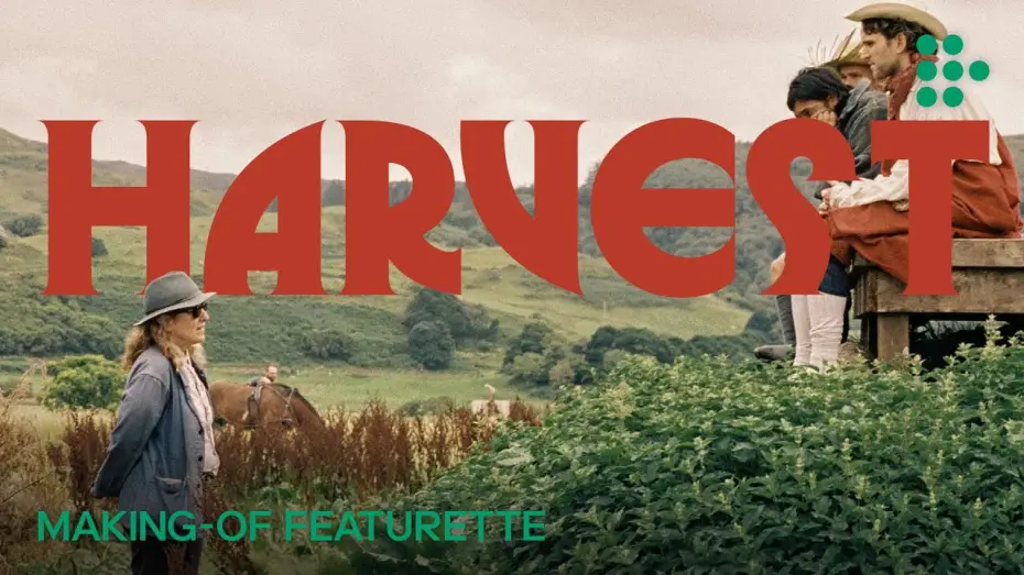 Wideo do filmu Harvest — Making-Of Featurette