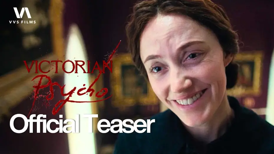 Wideo do filmu Victorian Psycho — Teaser 4K
