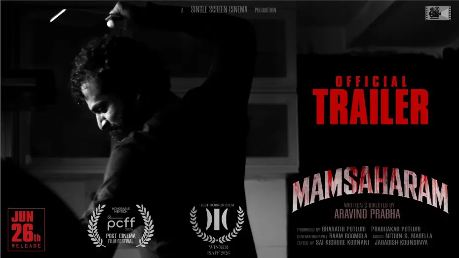 Wideo do filmu Mamsaharam — Mamsaharam - Trailer | Award Winning Short Film | Psychological Horror | Thriller | 26th June 2026
