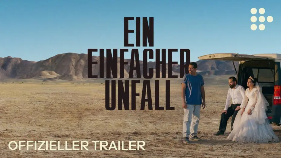 Wideo do filmu To był zwykły przypadek — EIN EINFACHER UNFALL | Offizieller Trailer DEUTSCH | Ab 8. Januar im Kino
