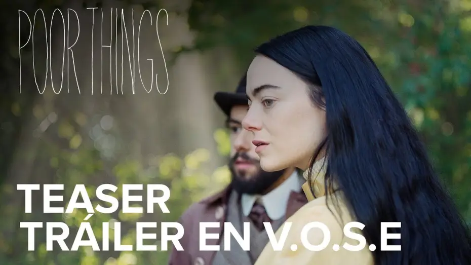 Wideo do filmu Biedne istoty — Teaser Tráiler Oficial [VOSE]