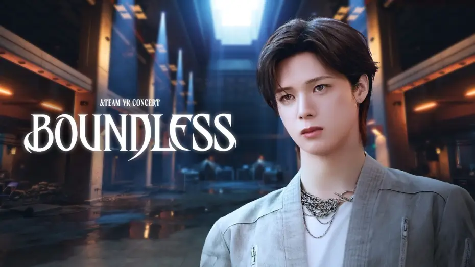 Wideo do filmu &TEAM VR CONCERT: BOUNDLESS — &TEAM VR CONCERT : BOUNDLESSㅣTeaser
