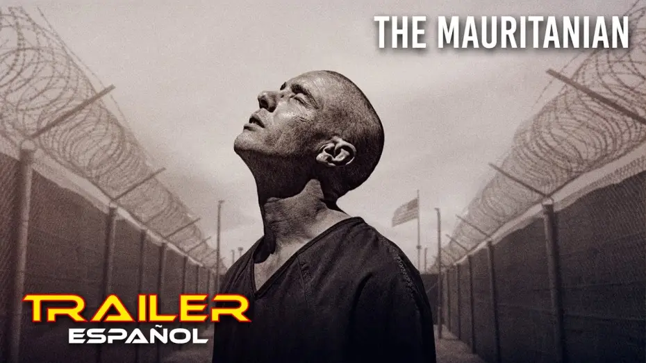 Wideo do filmu Mauretańczyk — The Mauritanian - Tráiler español