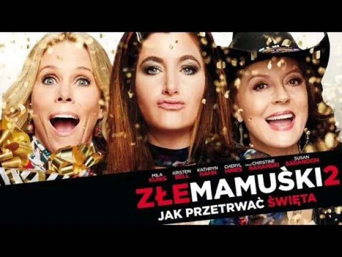 Wideo do filmu Złe mamuśki 2: Jak przetrwać święta — ZŁE MAMUŚKI 2. JAK PRZETRWAĆ ŚWIĘTA - zwiastun PL (premiera: 3 listopada 2017)