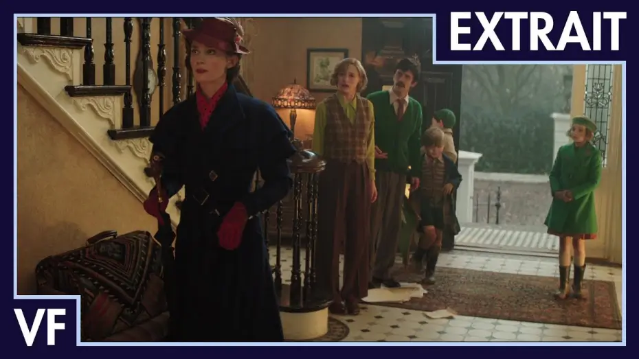 Wideo do filmu Mary Poppins powraca — Le Retour de Mary Poppins - Extrait : C'est vraiment un bonheur de vous voir ! VF