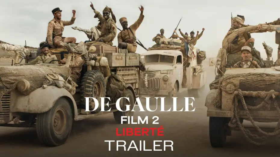 Wideo do filmu La Bataille de Gaulle : J’écris ton nom — DE GAULLE: FILM 2 - LIBERTÉ - Official Trailer HD