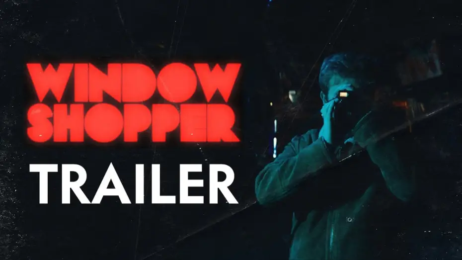 Wideo do filmu Window Shopper — TRAILER - Window Shopper