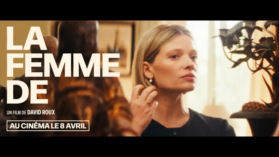 Wideo do filmu La femme de — LA FEMME DE - Bande Annonce
