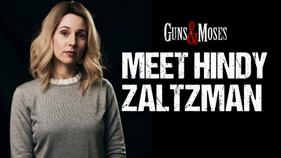 Wideo do filmu Guns & Moses — Meet Hindy Zaltzman | Alona Tal