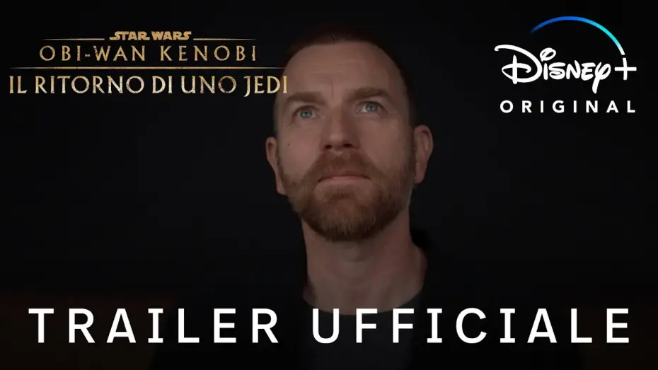 Wideo do filmu Obi-Wan Kenobi: Powrót Rycerza Jedi — Trailer Ufficiale [Sottotitolato]