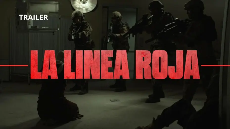 Wideo do filmu La línea roja — LA LÍNEA ROJA – Trailer Oficial 5.1