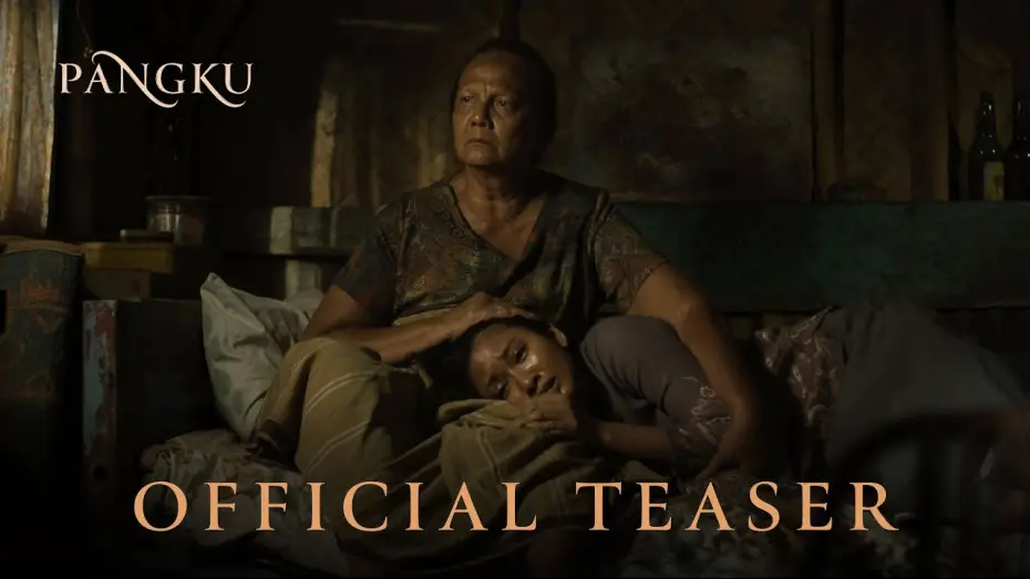 Wideo do filmu Pangku — PANGKU - OFFICIAL TEASER TRAILER