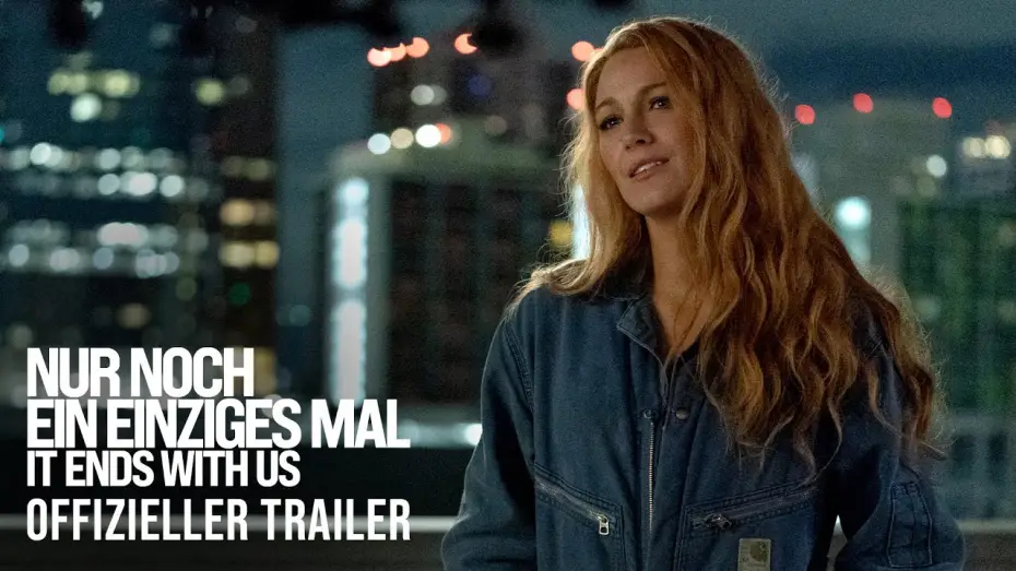 Wideo do filmu It Ends with Us — Nur noch ein einziges Mal – Offizieller Trailer 1 Deutsch (Kinostart: 15.8.2024)