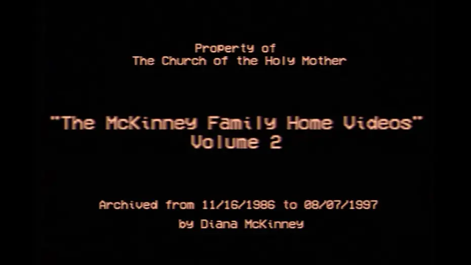 Wideo do filmu The McKinney Family Home Videos Volume 2 — The McKinney Family Home Videos Vol 2 | Official Trailer | Coming to FOUND