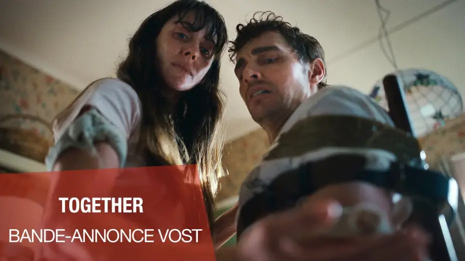 Wideo do filmu Razem — TOGETHER - Bande-annonce VOST