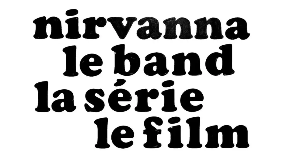 Wideo do filmu Nirvanna the Band the Show the Movie — NIRVANNA LE BAND LA SÉRIE LE FILM - Bande-annonce officielle