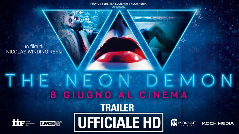 Wideo do filmu Neon Demon — The Neon Demon - Trailer Ufficiale Italiano | HD