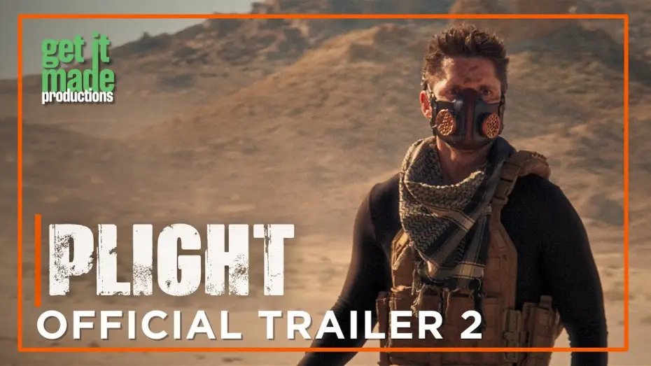 Wideo do filmu Plight — Plight | Official Trailer 2 | Get It Made