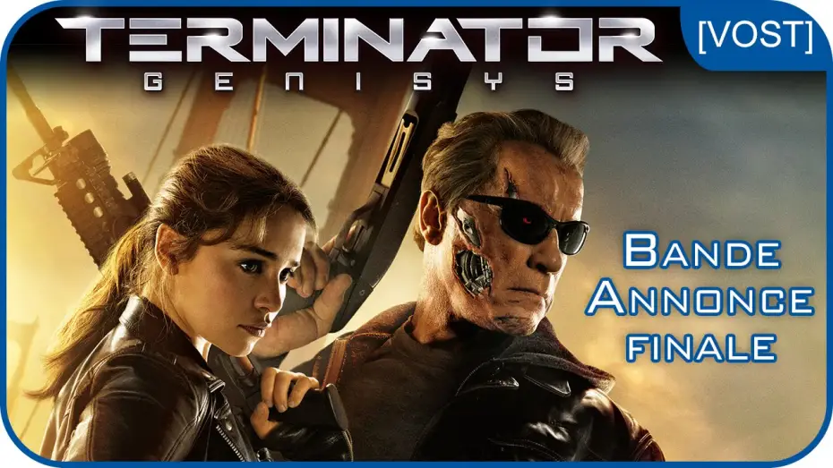 Wideo do filmu Terminator: Genisys — TERMINATOR GENISYS - Bande-annonce finale [VOST]