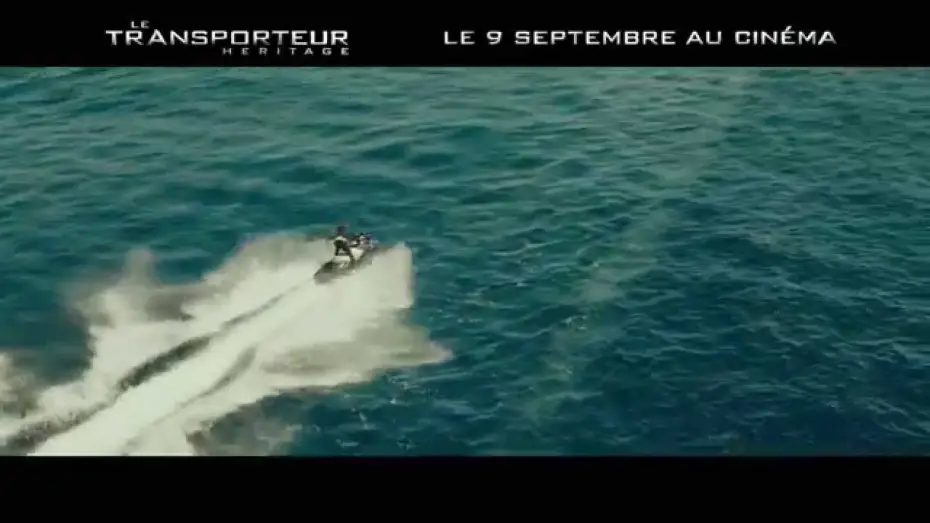 Wideo do filmu Transporter: Nowa moc — LE TRANSPORTEUR HÉRITAGE : Extrait - "Jetski" VF