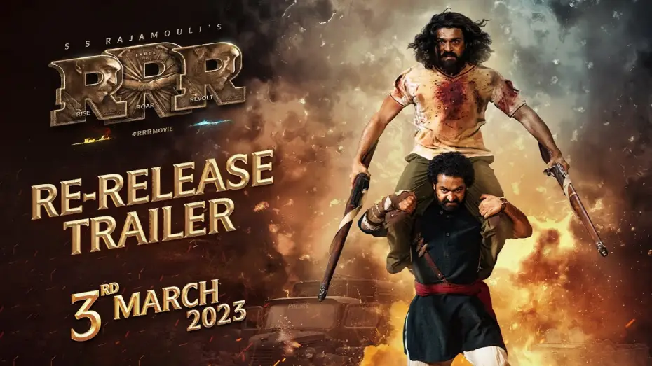 Wideo do filmu RRR - Rise Roar Revolt — RRR Re-Release Trailer | SS Rajamouli | NTR, Ram Charan | 3 March 2023