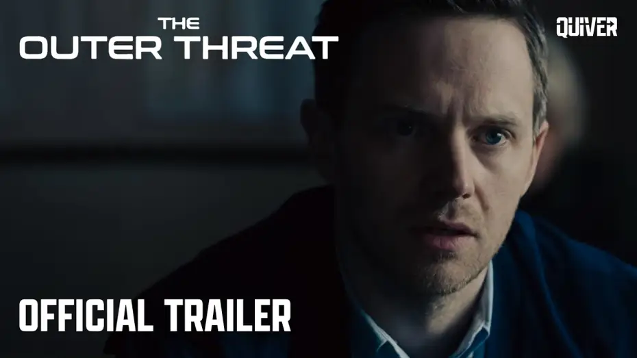 Wideo do filmu The Outer Threat — The Outer Threat | Official Trailer