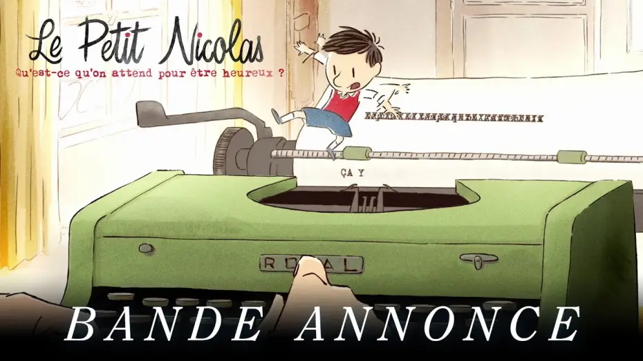 Wideo do filmu Szczęście Mikołajka — Le Petit Nicolas, qu'est ce qu'on attend pour être heureux ? - Bande annonce officielle