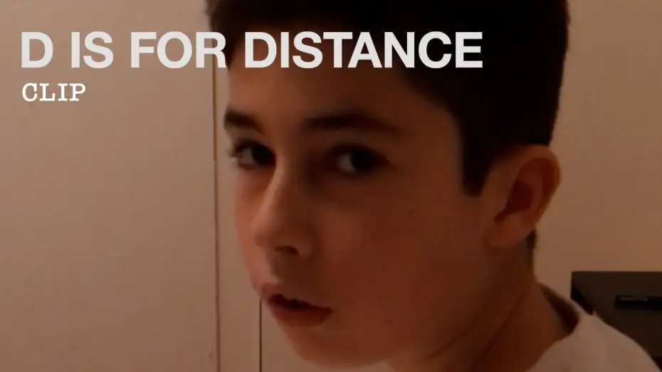 Wideo do filmu D Is for Distance — Clip