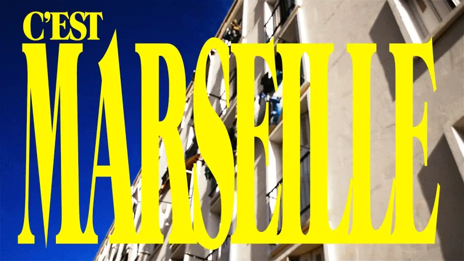 Wideo do filmu C'est Marseille — C'est Marseille - COURT METRAGE
