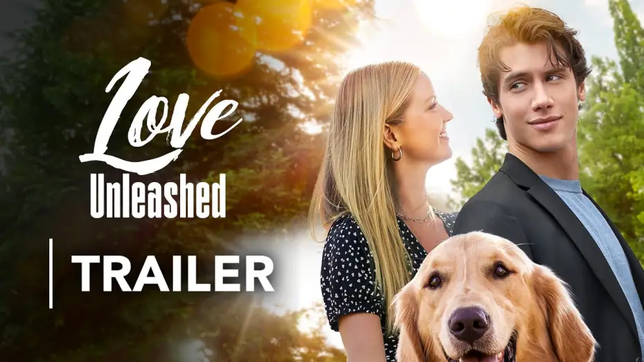 Wideo do filmu Love Unleashed — Trailer
