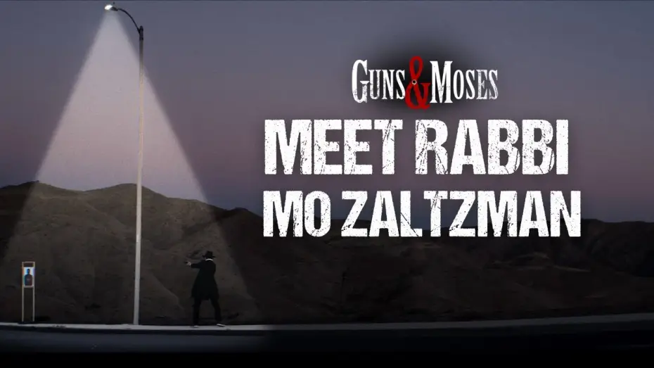 Wideo do filmu Guns & Moses — Meet Rabbi Mo Zaltzman | Mark Feuerstein
