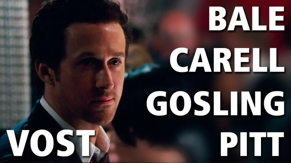 Wideo do filmu Big Short — THE BIG SHORT : Le Casse du Siècle - Bande Annonce VOST