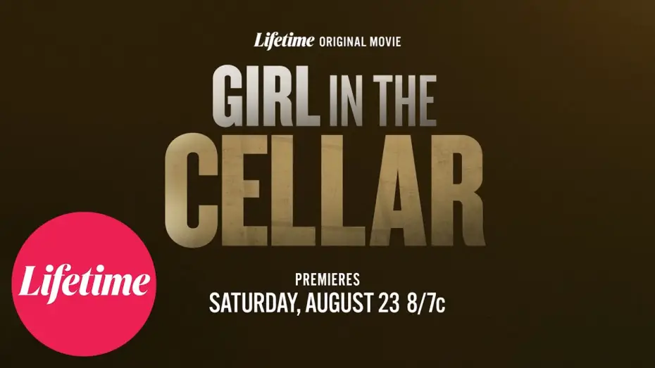 Wideo do filmu Girl in the Cellar — Official Trailer | Girl in the Cellar | Lifetime