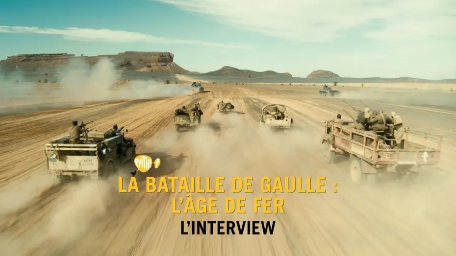 Wideo do filmu La Bataille De Gaulle, film 1 : L'âge de fer — Les coulisses de LA BATAILLE DE GAULLE