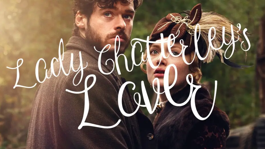 Wideo do filmu Lady Chatterley's Lover — Lady Chatterley’s Lover (2015)
