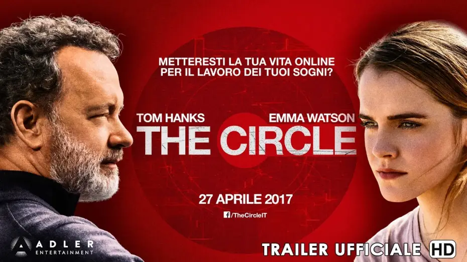 Wideo do filmu The Circle. Krąg — The Circle - Trailer Italiano Ufficiale