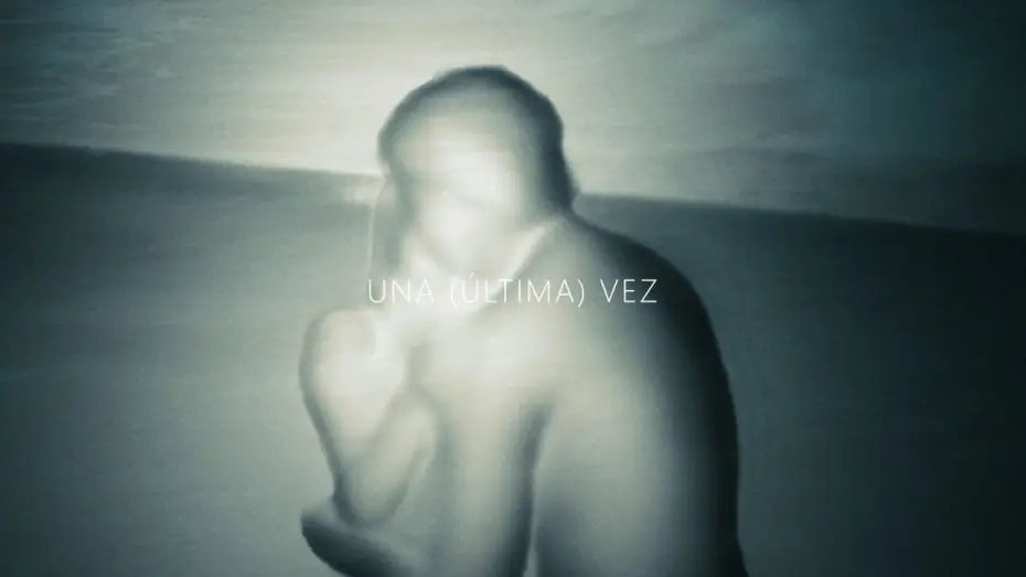 Wideo do filmu Una (Última) Vez — Trailer  - Una (Última) Vez