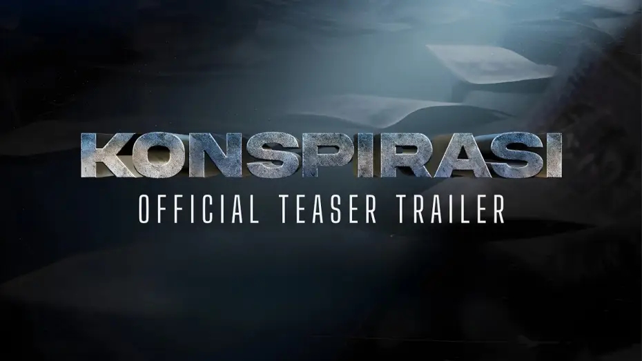 Wideo do filmu Konspirasi — TEASER TRAILER KONSPIRASI - AKAN DATANG 2026