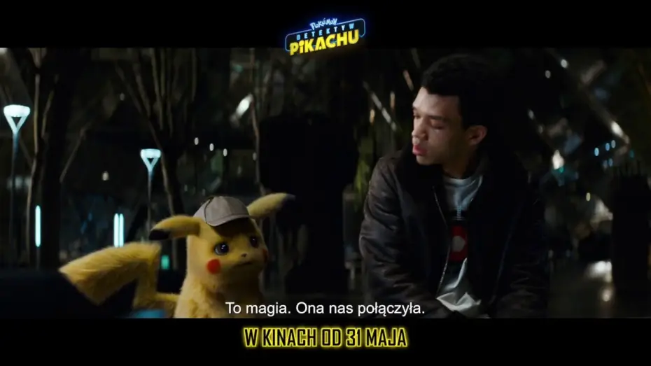 Wideo do filmu Pokémon: Detektyw Pikachu — POKÉMON DETEKTYW PIKACHU - Spot MAGIC 30 pl