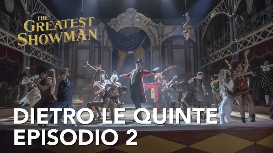 Wideo do filmu Król rozrywki — The Greatest Showman | Dietro le quinte - Episodio 2 Clip HD | 20th Century Fox 2017