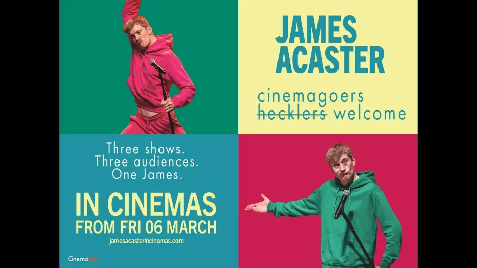 Wideo do filmu James Acaster: Cinemagoers Welcome — James Acaster - Cinemagoers Welcome - In Cinemas from 6th March