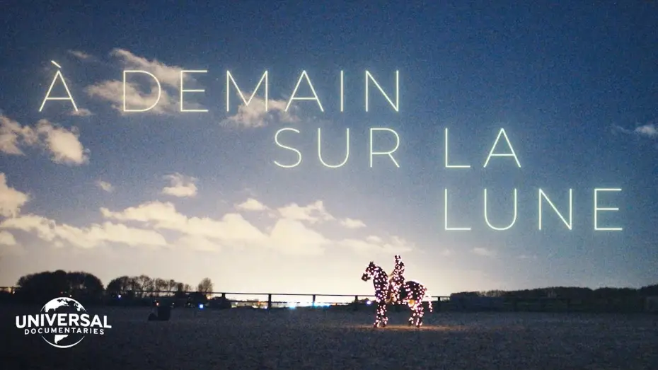 Wideo do filmu À demain sur la Lune — À Demain Sur La Lune | Official Trailer | Universal Documentaries